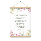 Nahum 1:3 Bible Verse, slow to anger Enhanced Matte Paper Poster With Hanger