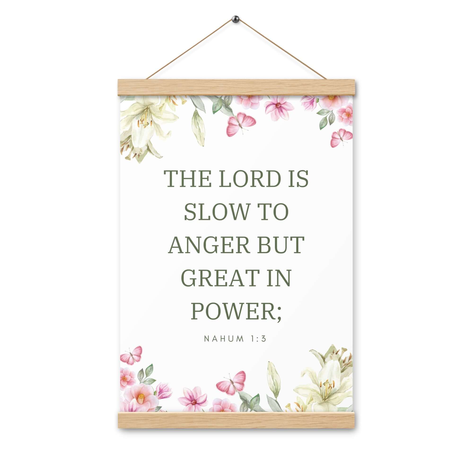 Nahum 1:3 Bible Verse, slow to anger Enhanced Matte Paper Poster With Hanger