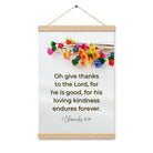 1 Chronicles 16:34 Bible Verse, give thanks Enhanced Matte Paper Poster With Hanger