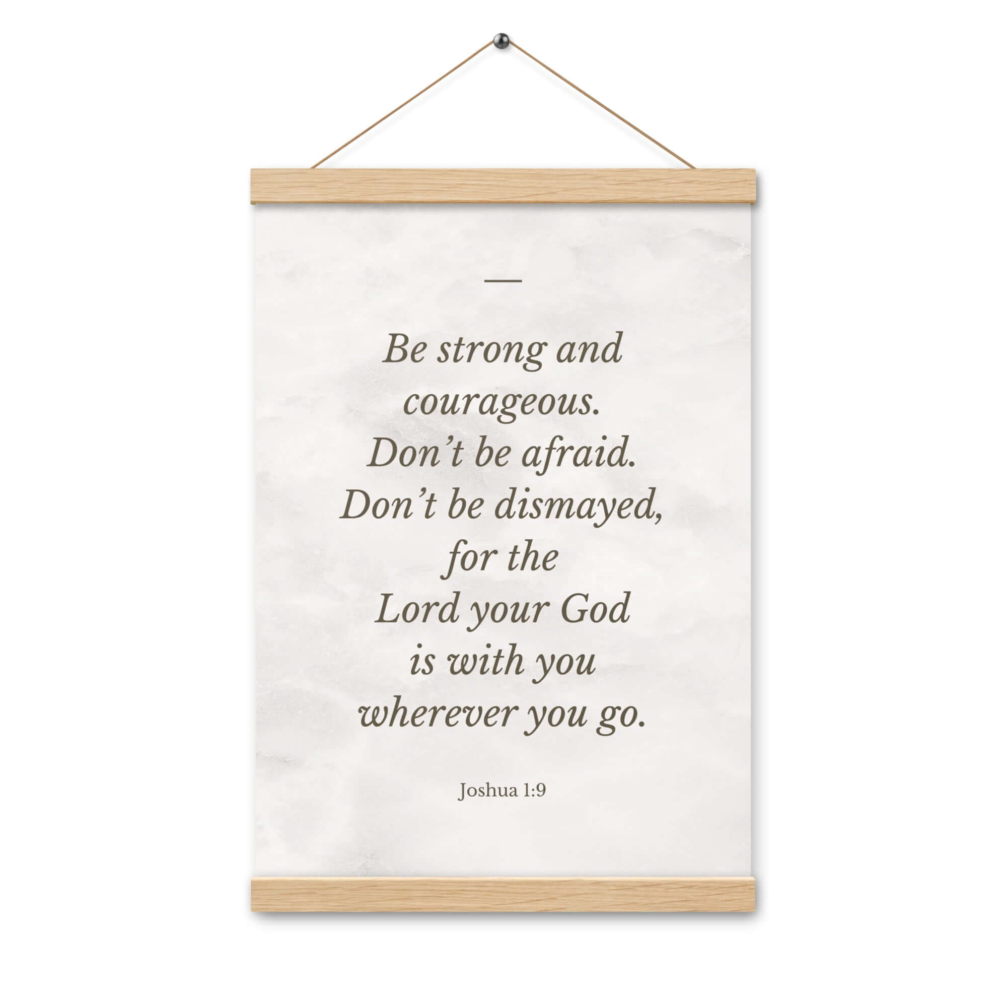 Joshua 1:9 Bible Verse, Be strong Enhanced Matte Paper Poster With Hanger