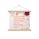 Prov 3:5 - Bible Verse, Trust in the LORD Enhanced Matte Paper Poster With Hanger