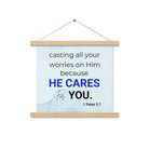 1 Pet 5:7 - Bible Verse, casting all your worries on Him Enhanced Matte Paper Poster With Hanger