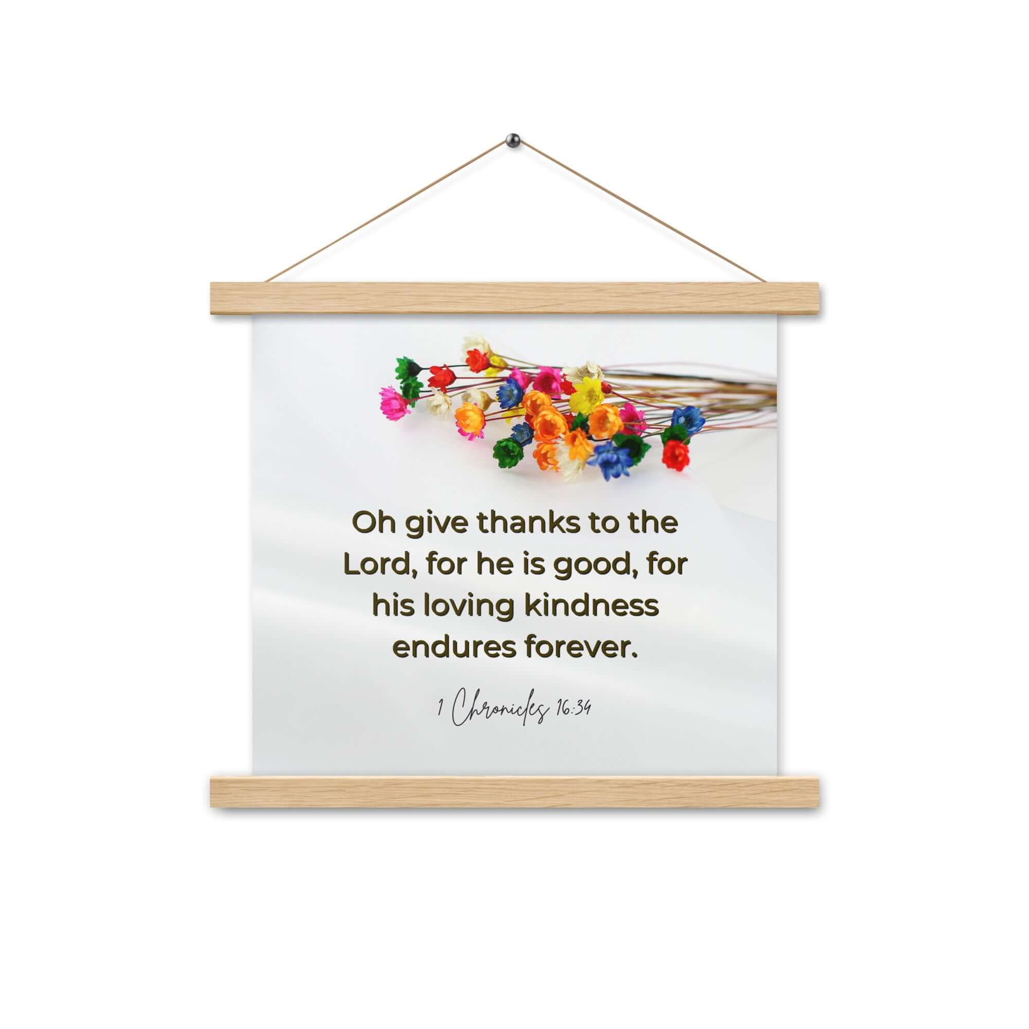 1 Chronicles 16:34 Bible Verse, give thanks Enhanced Matte Paper Poster With Hanger