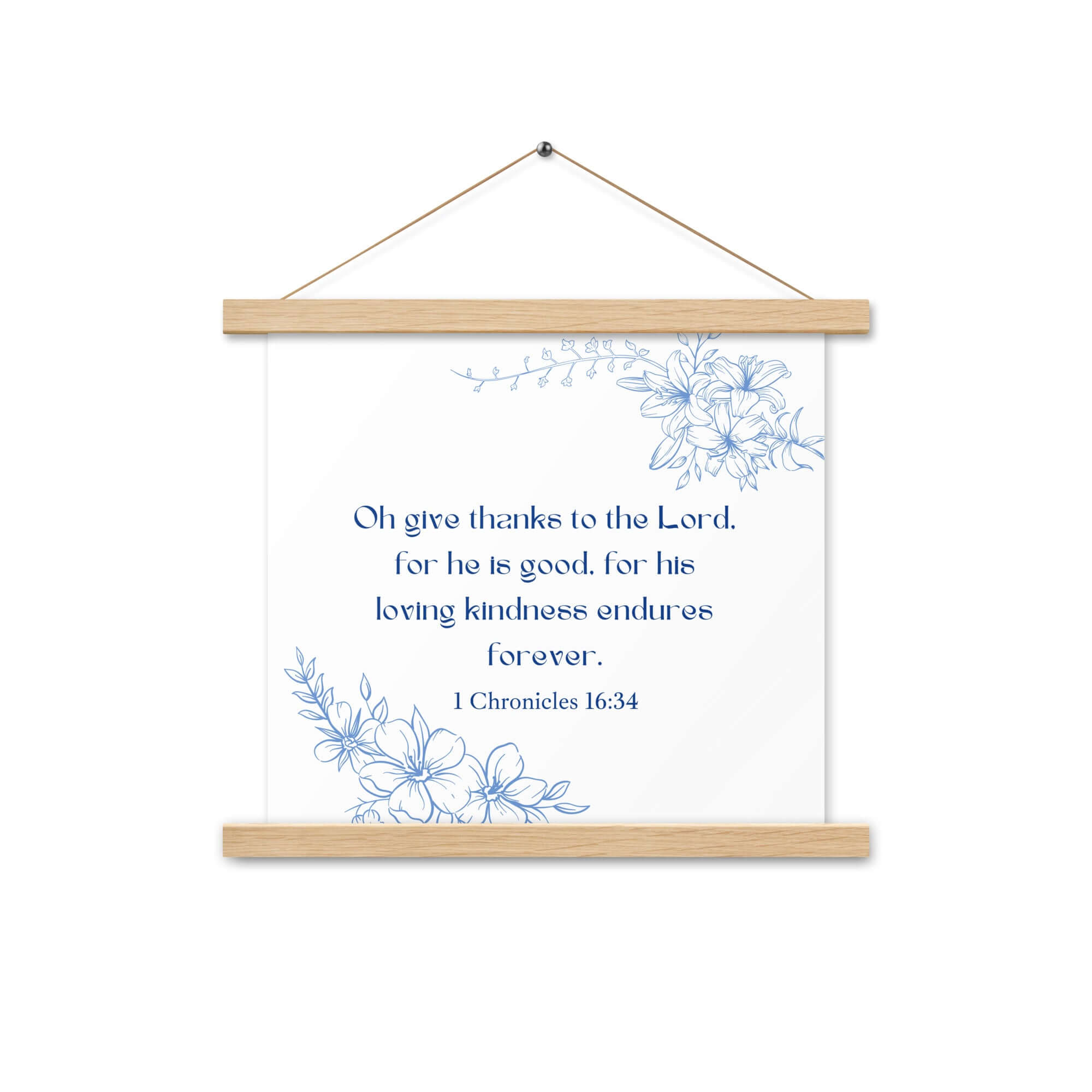 1 Chronicles 16:34 Bible Verse, to the Lord Enhanced Matte Paper Poster With Hanger