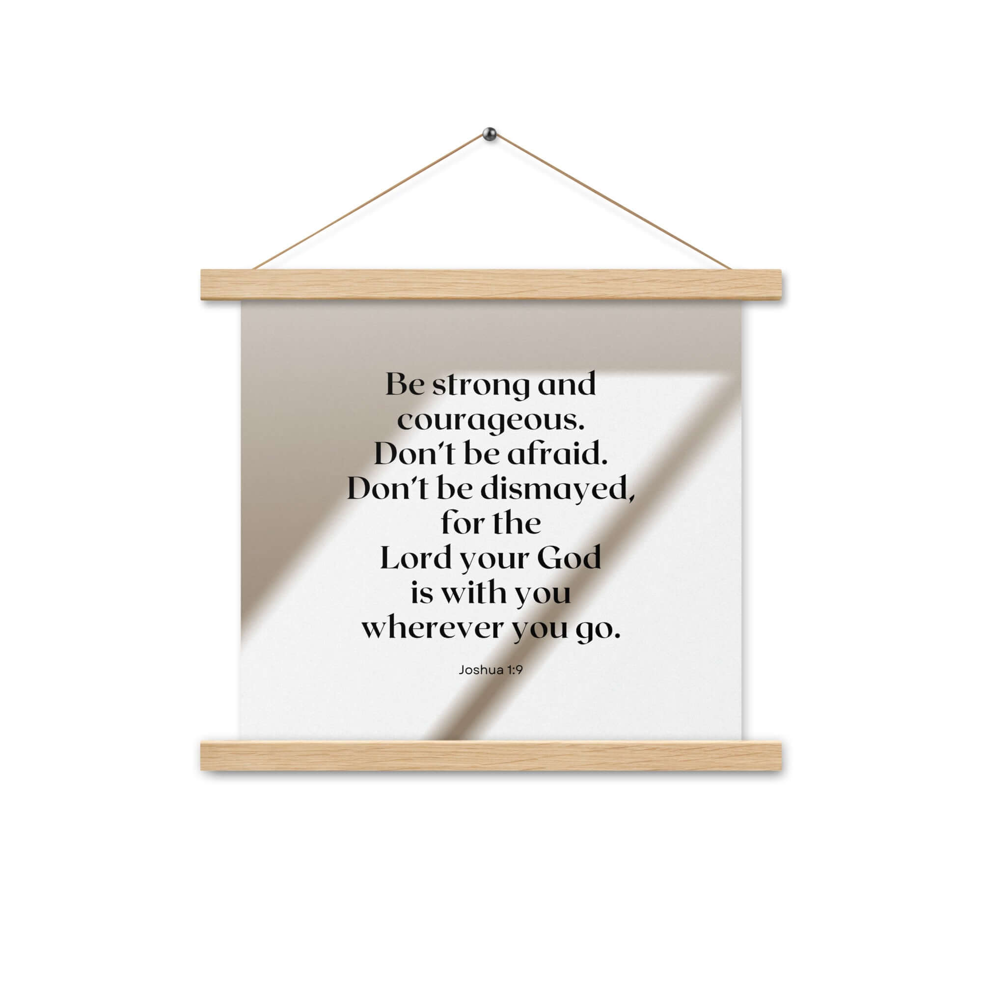 Joshua 1:9 Bible Verse, for the Lord Enhanced Matte Paper Poster With Hanger