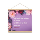 Psalm 147:3 - Bible Verse, He heals the broken Enhanced Matte Paper Poster With Hanger