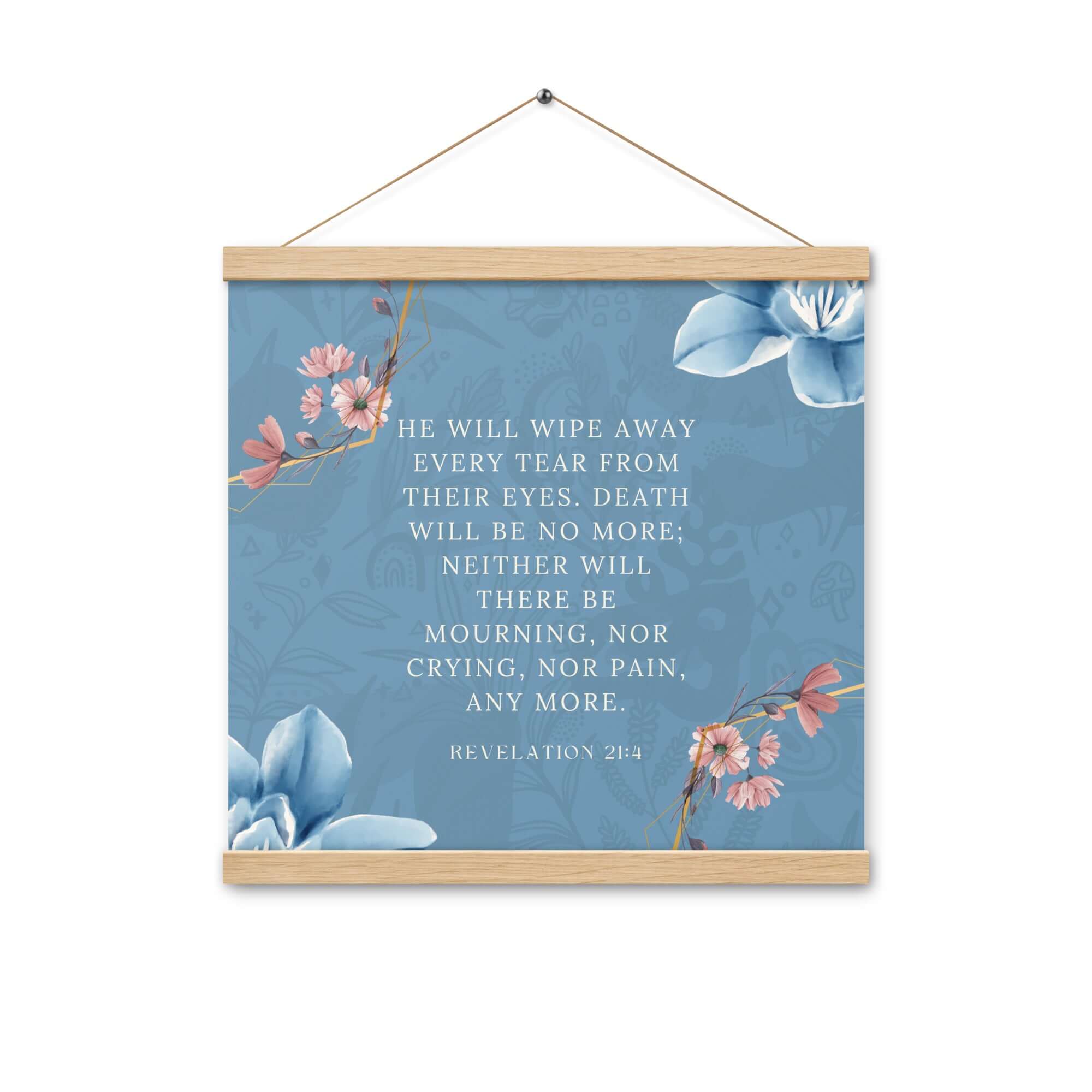 Revelation 21:4 Bible Verse, every tear Enhanced Matte Paper Poster With Hanger