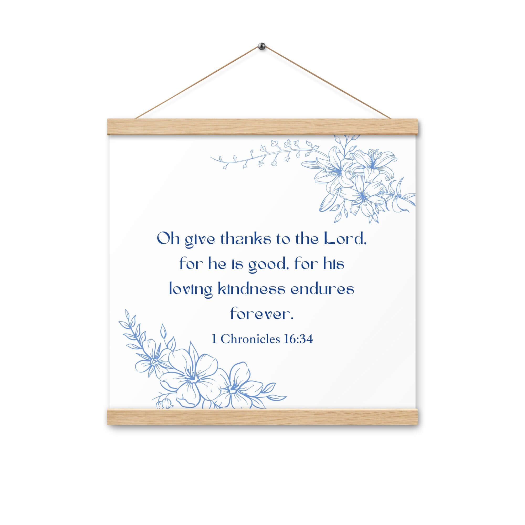 1 Chronicles 16:34 Bible Verse, to the Lord Enhanced Matte Paper Poster With Hanger