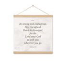 Joshua 1:9 Bible Verse, Be strong Enhanced Matte Paper Poster With Hanger