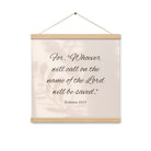 Romans 10:13 Bible Verse, Whoever Enhanced Matte Paper Poster With Hanger