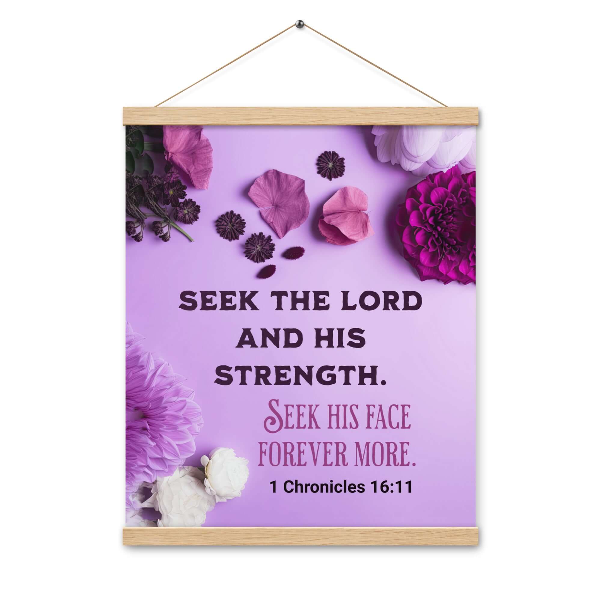 1 Chron 16:11 - Bible Verse, Seek the LORD Hanger Poster