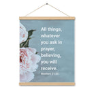 Matt 21:22 - Bible Verse, ask in prayer Enhanced Matte Paper Poster With Hanger