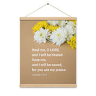 Jer 17:14 - Bible Verse, Heal me, O LORD Enhanced Matte Paper Poster With Hanger