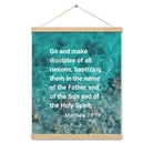 Matt 28:19 - Bible Verse, Make Disciples Enhanced Matte Paper Poster With Hanger