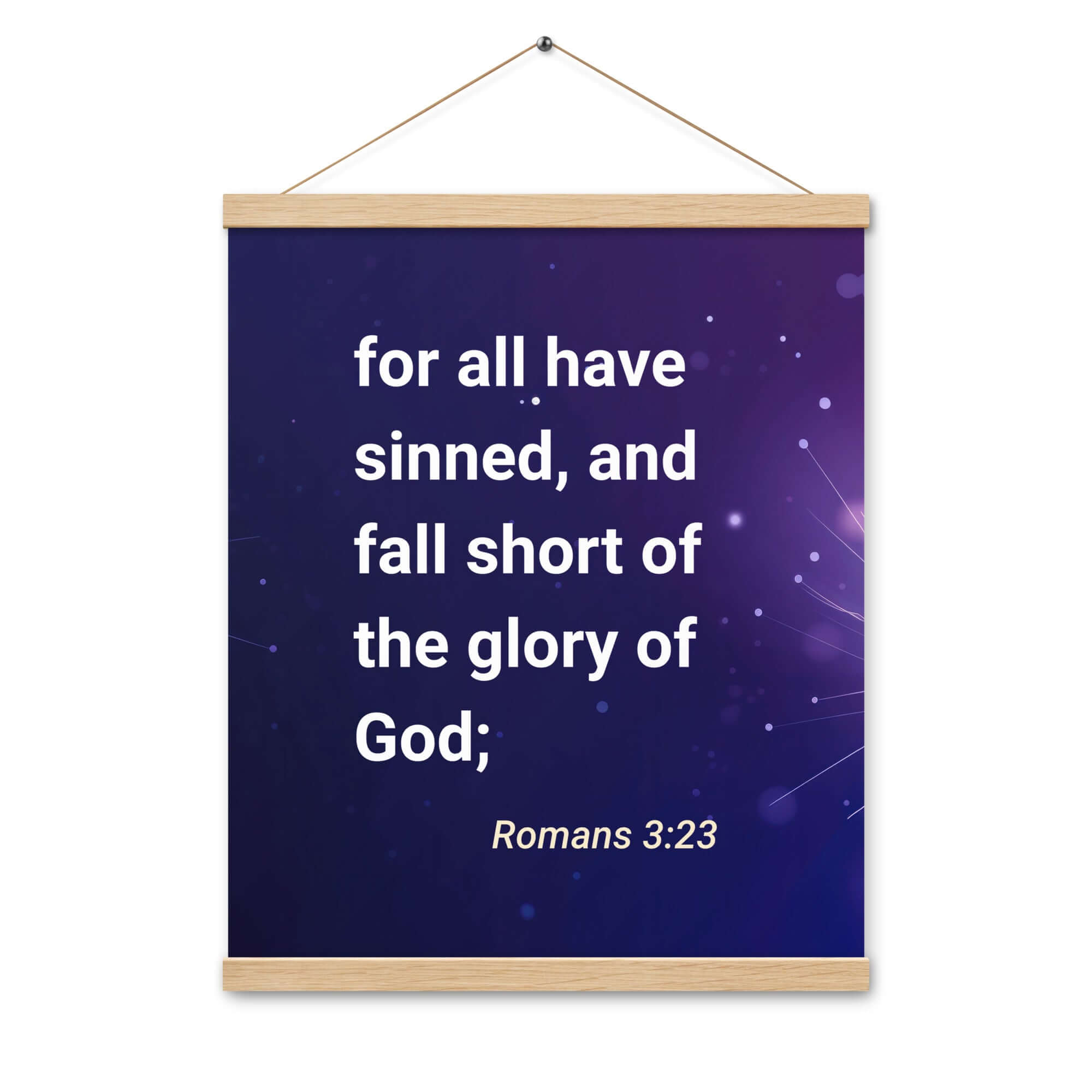 Romans 3:23 - Bible Verse, all have sinned Enhanced Matte Paper Poster With Hanger