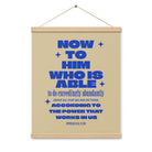 Eph 3:20 - Bible Verse, power in us Enhanced Matte Paper Poster With Hanger