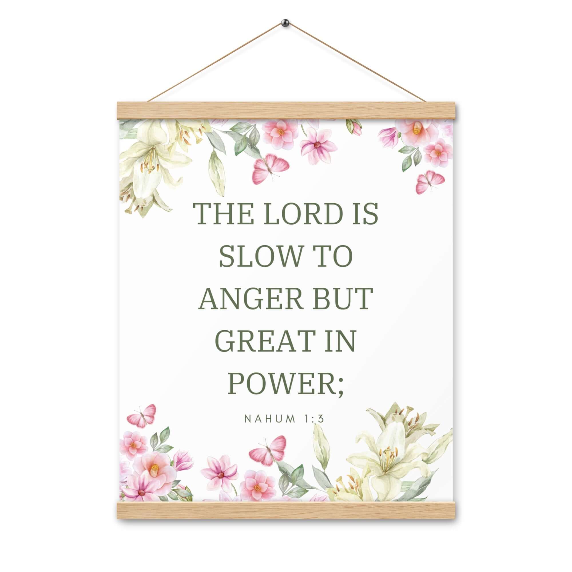 Nahum 1:3 Bible Verse, slow to anger Enhanced Matte Paper Poster With Hanger