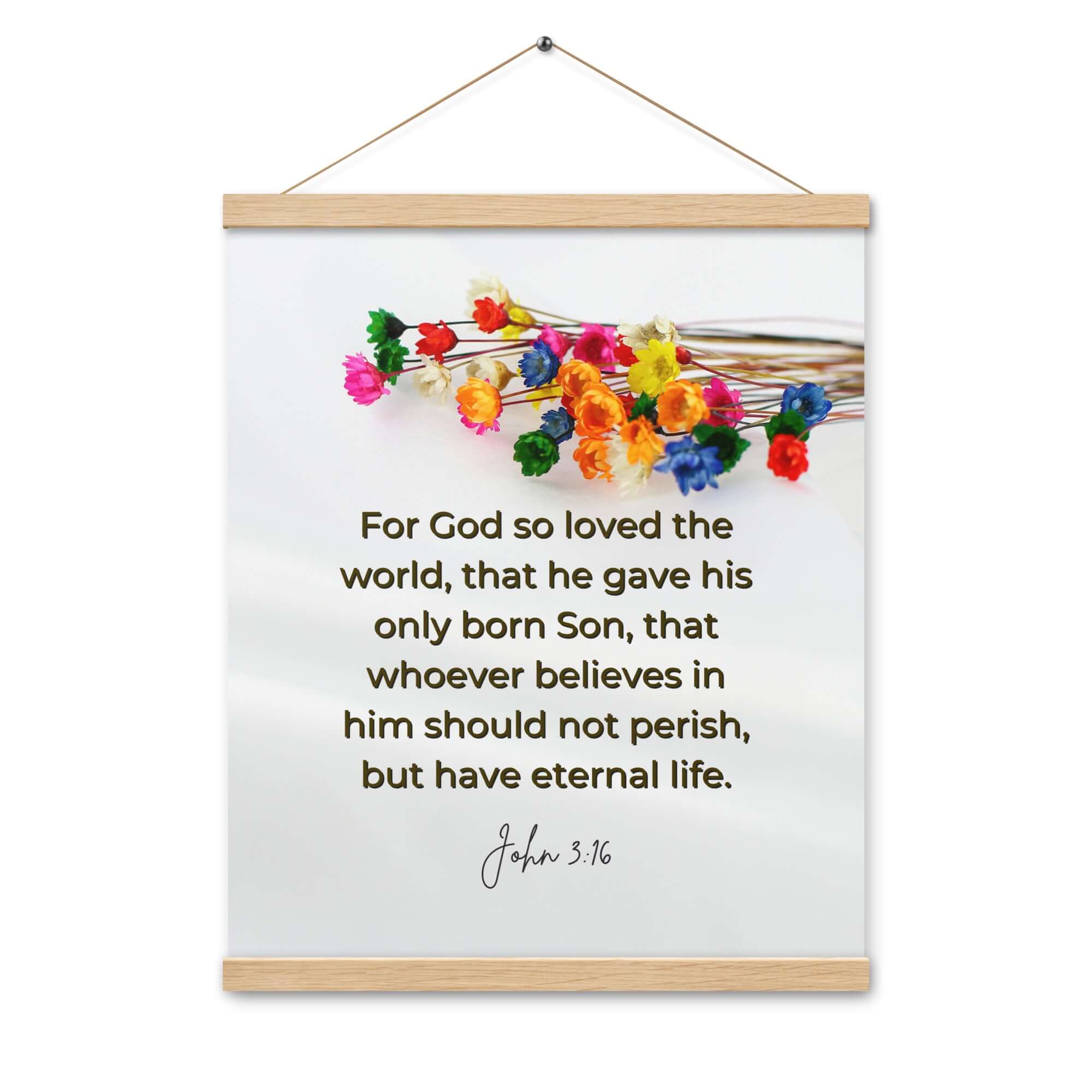 John 3:16 Bible Verse, He gave His Son Enhanced Matte Paper Poster With Hanger