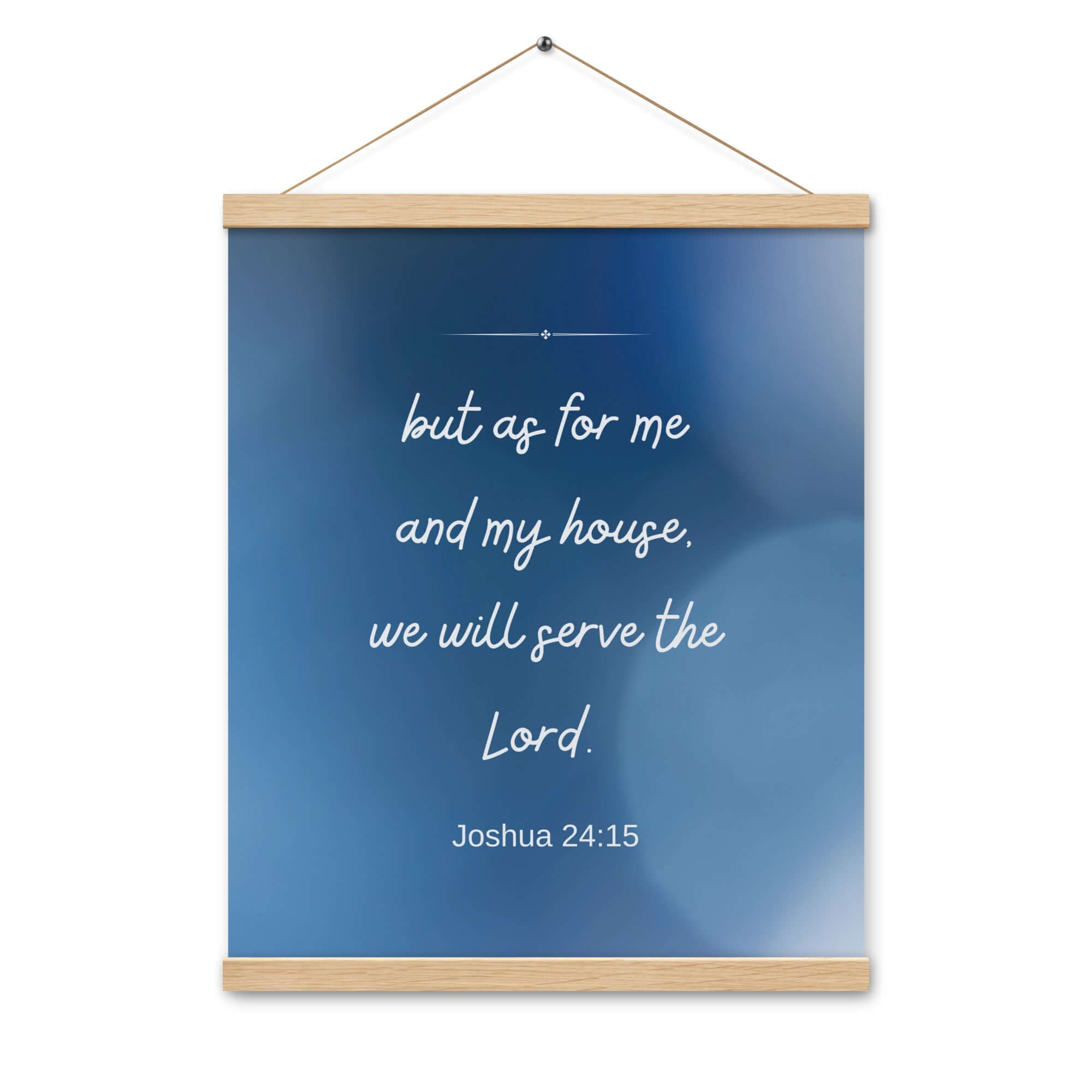 Joshua 24:15 Bible Verse, choose today Enhanced Matte Paper Poster With Hanger