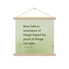 Heb 11:1 - Bible Verse, faith is assurance Enhanced Matte Paper Poster With Hanger