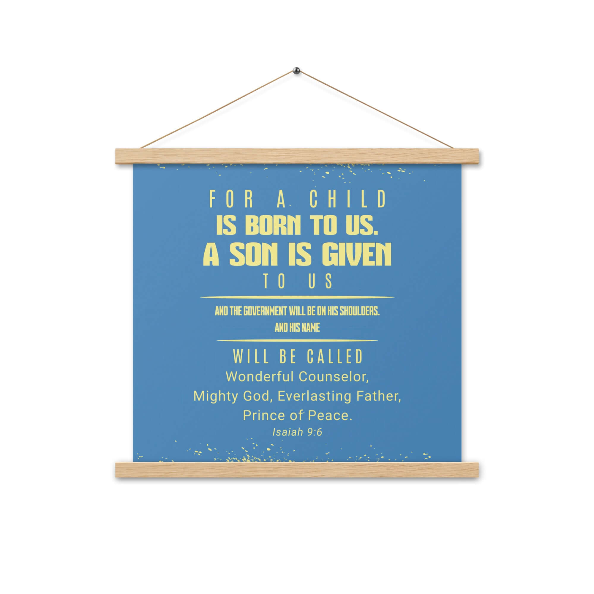 Isaiah 9:6 - Bible Verse, Mighty God Enhanced Matte Paper Poster With Hanger