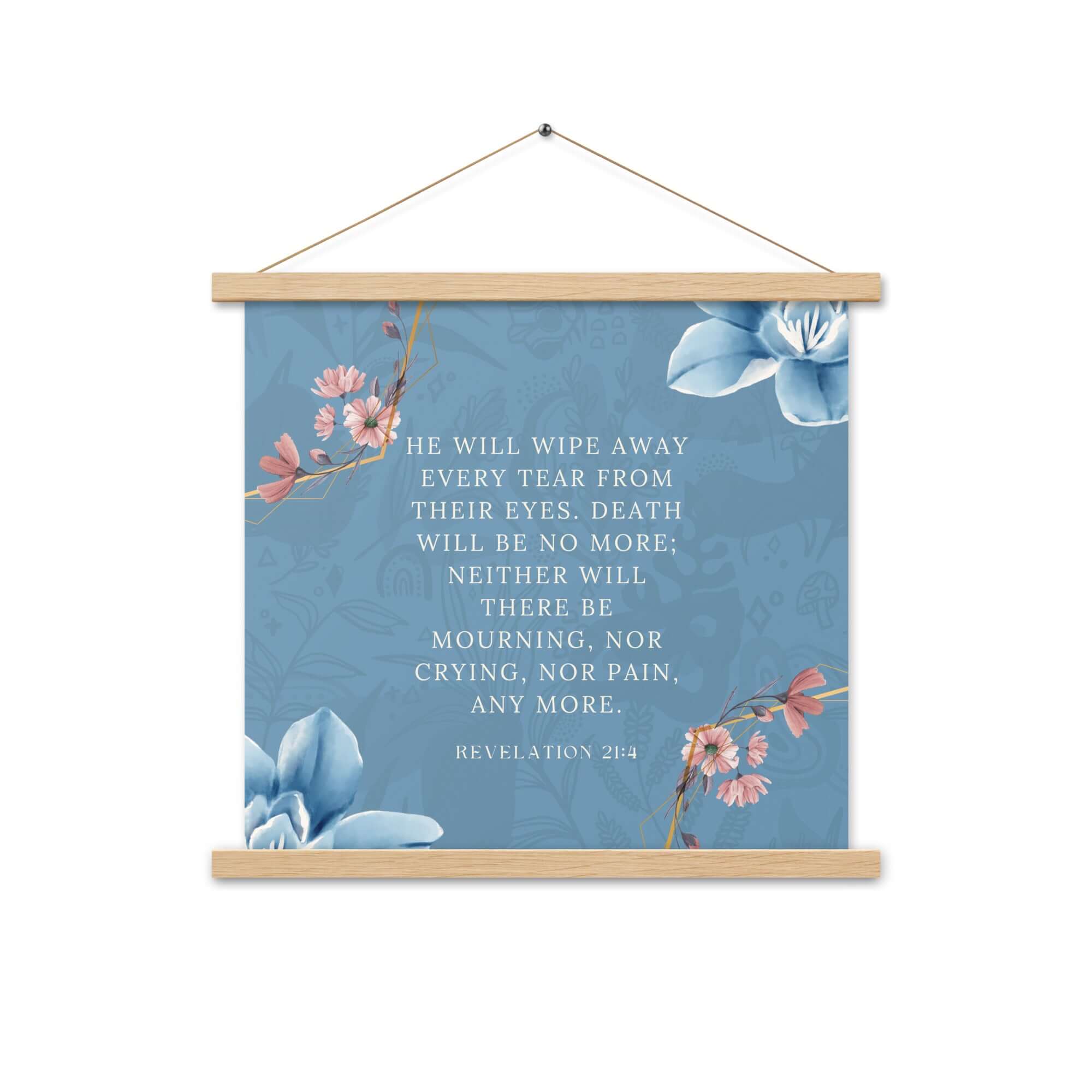 Revelation 21:4 Bible Verse, every tear Enhanced Matte Paper Poster With Hanger