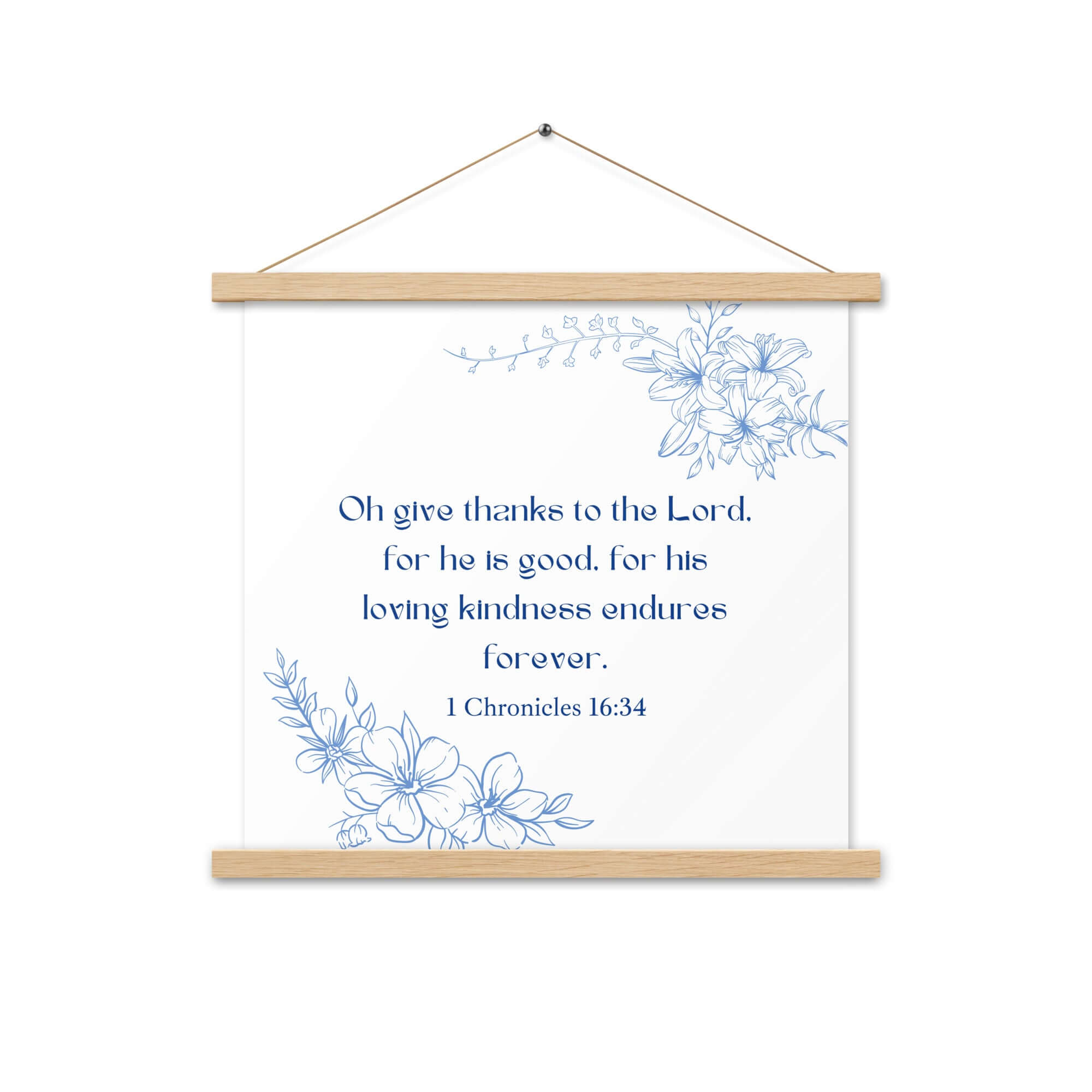 1 Chronicles 16:34 Bible Verse, to the Lord Enhanced Matte Paper Poster With Hanger