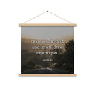 James 4:8 Bible Verse, Cleanse your Enhanced Matte Paper Poster With Hanger