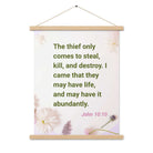 John 10:10 - Bible Verse, Abundant Life Enhanced Matte Paper Poster With Hanger