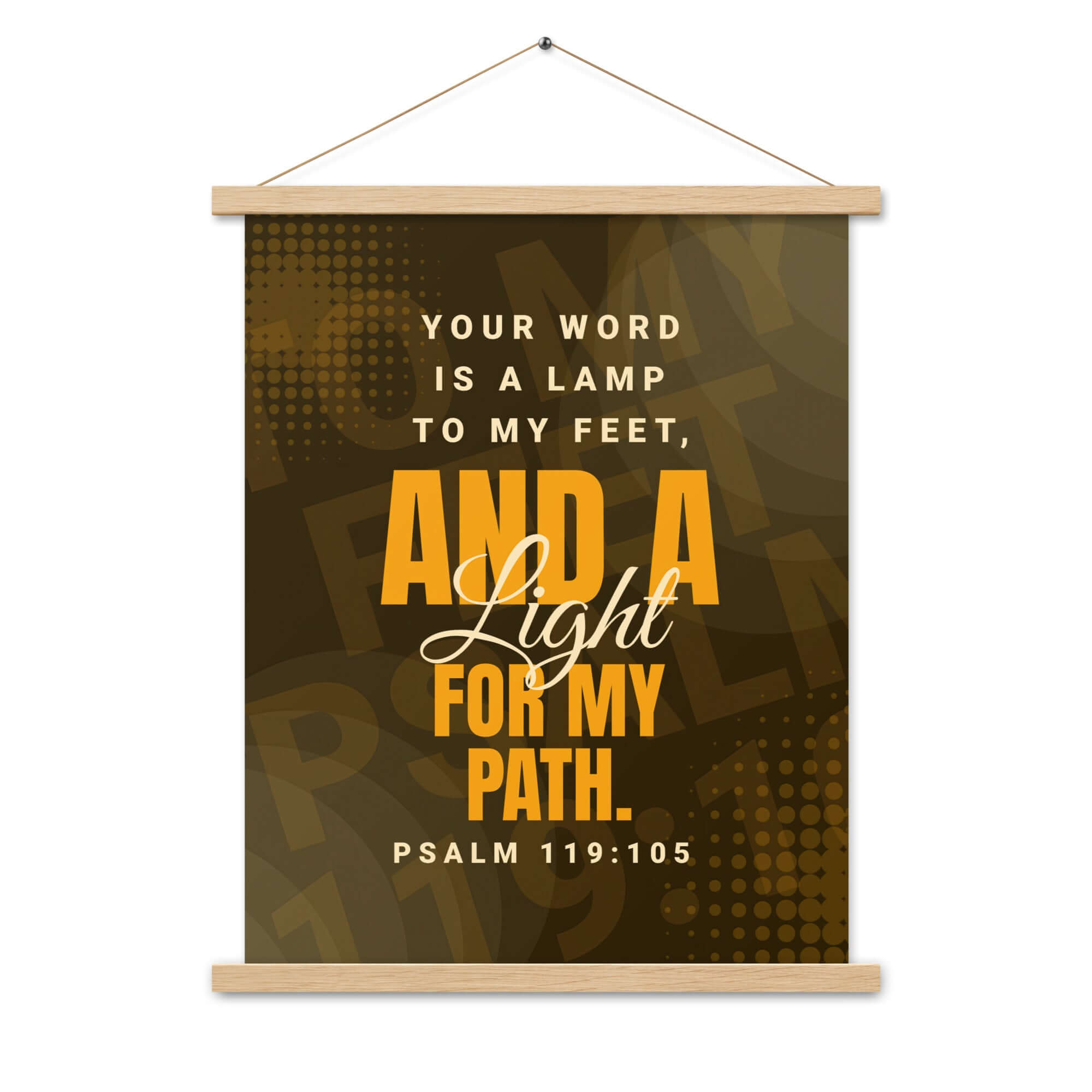 Psalm 119:105 - Bible Verse, lamp to my feet Enhanced Matte Paper Poster With Hanger