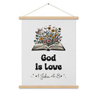 1 John 4:8 - Bible Verse, God is Love Enhanced Matte Paper Poster With Hanger