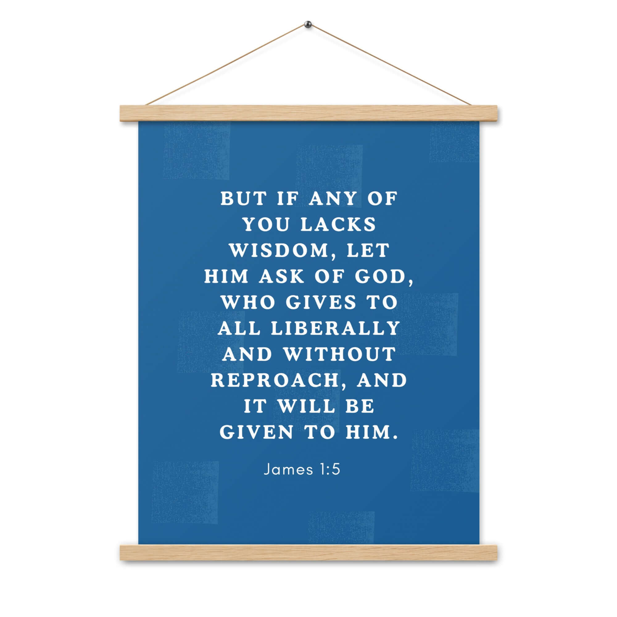 James 1:5 Bible Verse, gives to all Enhanced Matte Paper Poster With Hanger