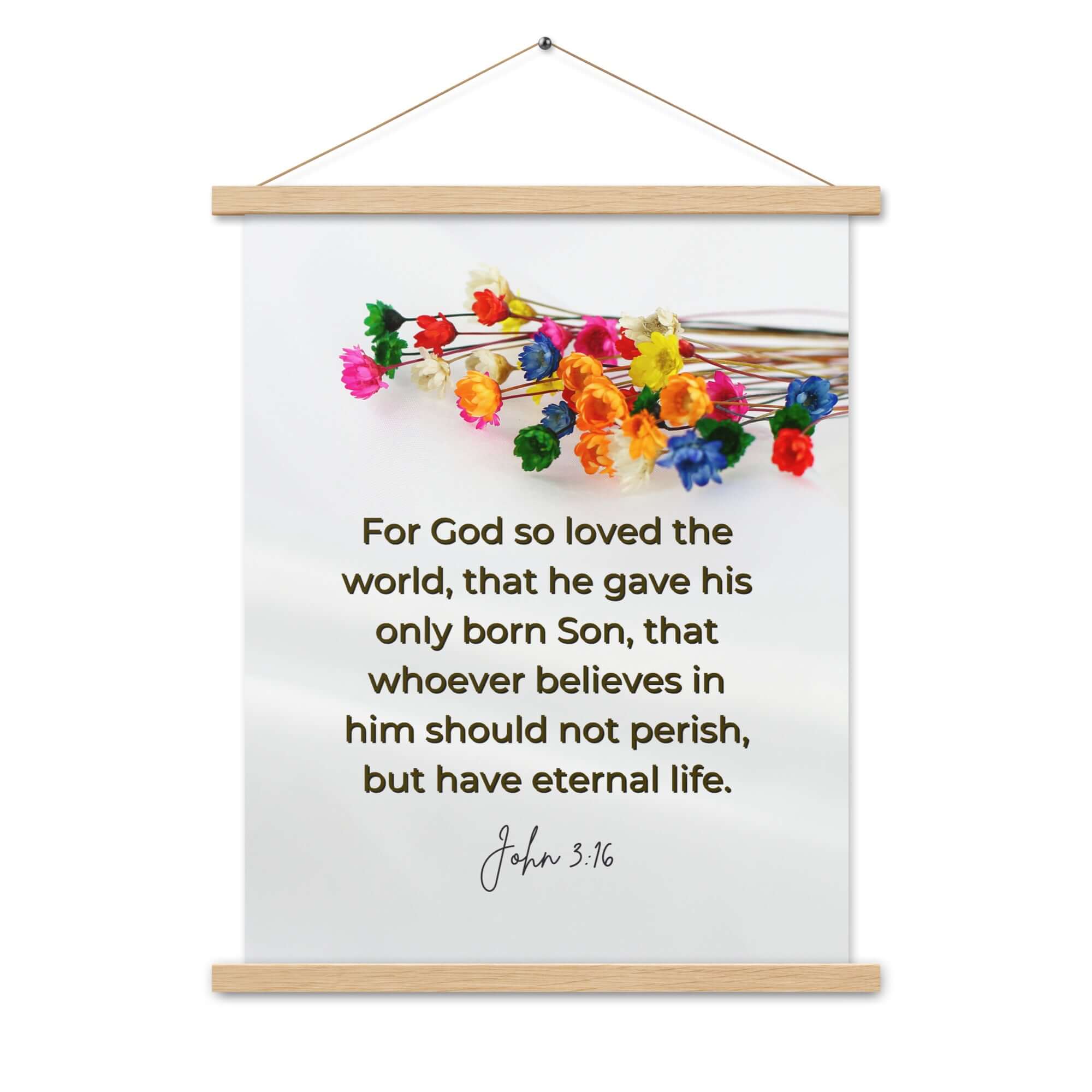 John 3:16 Bible Verse, He gave His Son Enhanced Matte Paper Poster With Hanger