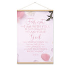 Isaiah 41:10 - Bible Verse, God will strengthen you Hanger Poster