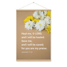 Jer 17:14 - Bible Verse, Heal me, O LORD Enhanced Matte Paper Poster With Hanger