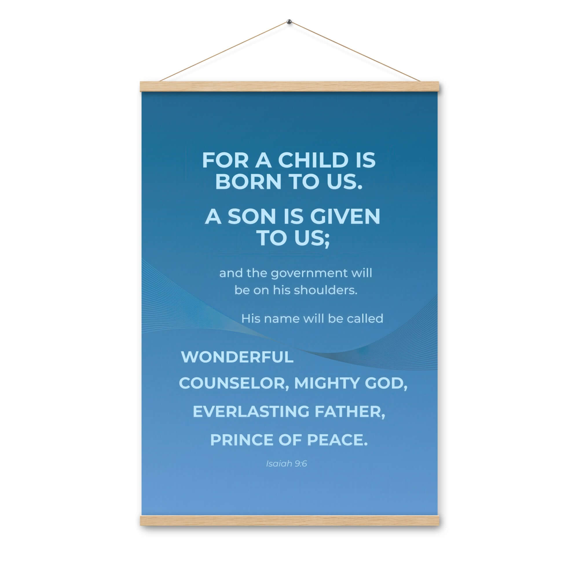 Isaiah 9:6 - Bible Verse, Everlasting Father Enhanced Matte Paper Poster With Hanger