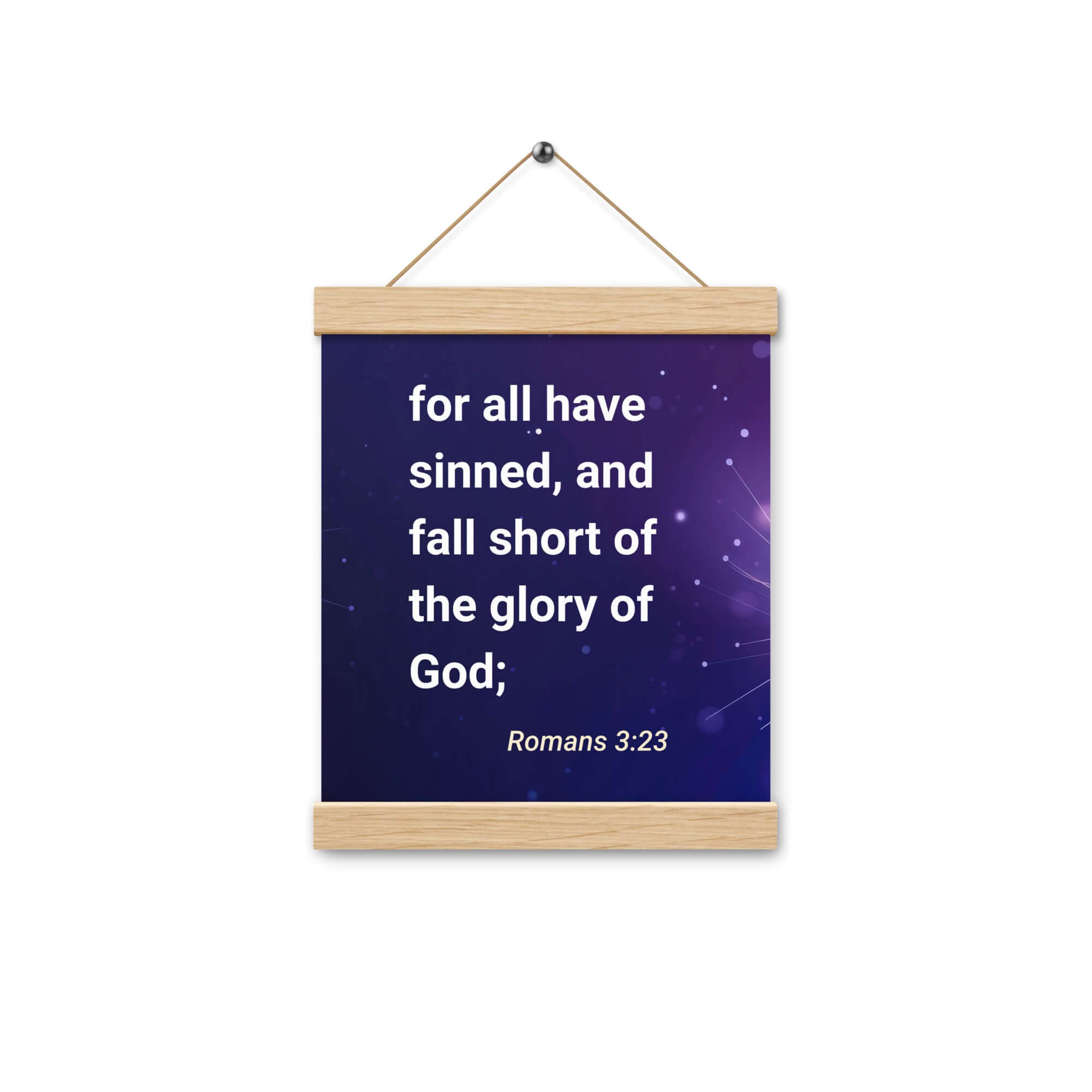 Romans 3:23 - Bible Verse, all have sinned Enhanced Matte Paper Poster With Hanger