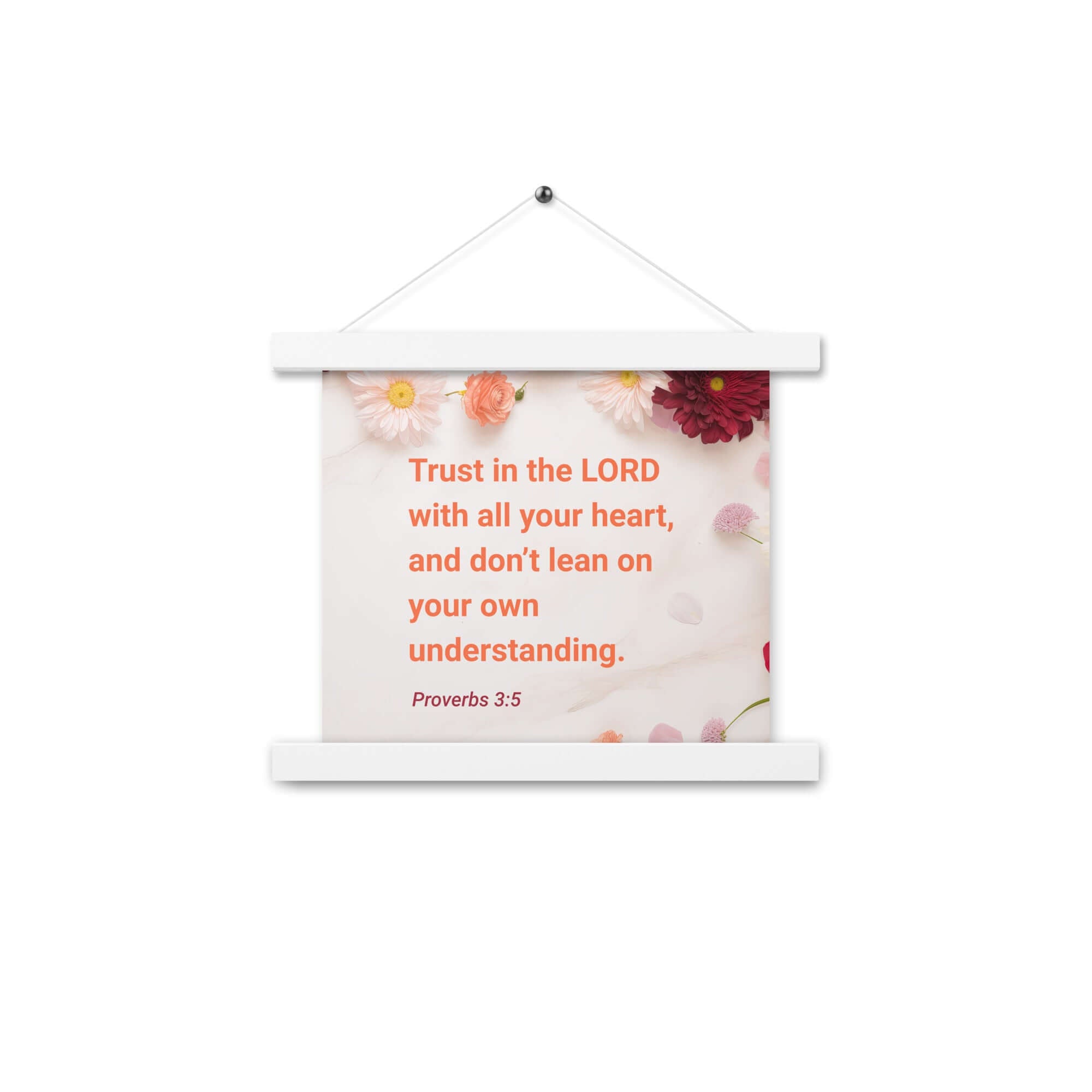 Prov 3:5 - Bible Verse, Trust in the LORD Enhanced Matte Paper Poster With Hanger