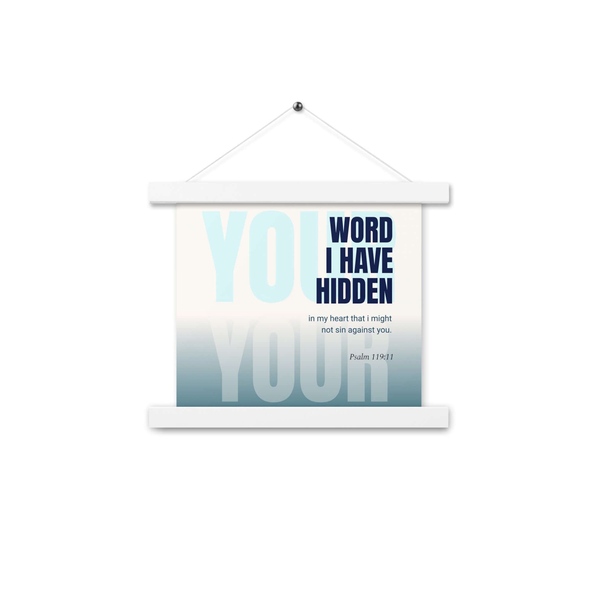 Psalm 119:11 - Bible Verse, hidden your word Enhanced Matte Paper Poster With Hanger