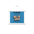 Matt 6:33 - Bible Verse, seek first God’s Kingdom Enhanced Matte Paper Poster With Hanger