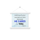 1 Pet 5:7 - Bible Verse, casting all your worries on Him Enhanced Matte Paper Poster With Hanger