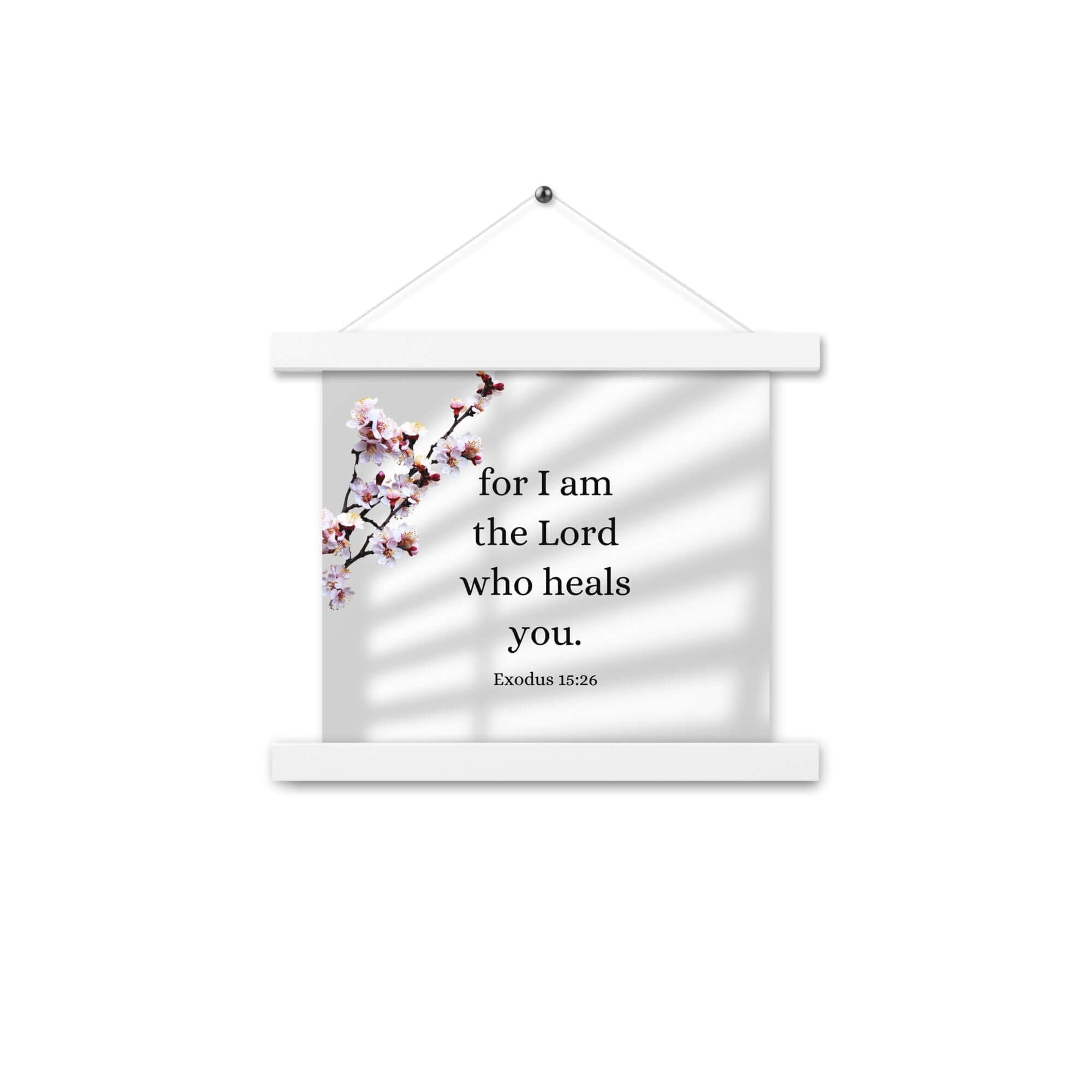 Exodus 15:26 Bible Verse, diligently listen Enhanced Matte Paper Poster With Hanger