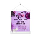 1 Chron 16:11 - Bible Verse, Seek the LORD Hanger Poster