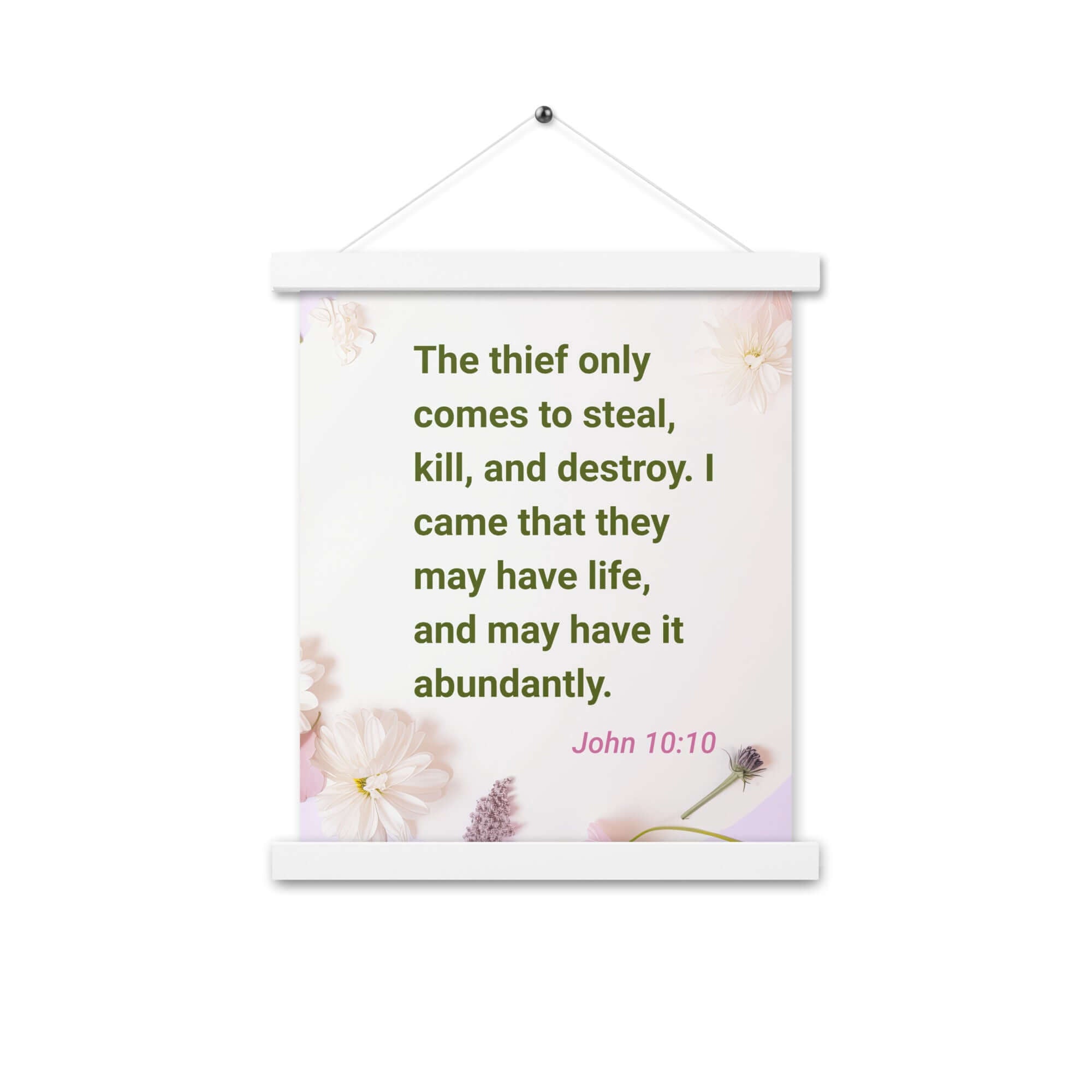 John 10:10 - Bible Verse, Abundant Life Enhanced Matte Paper Poster With Hanger