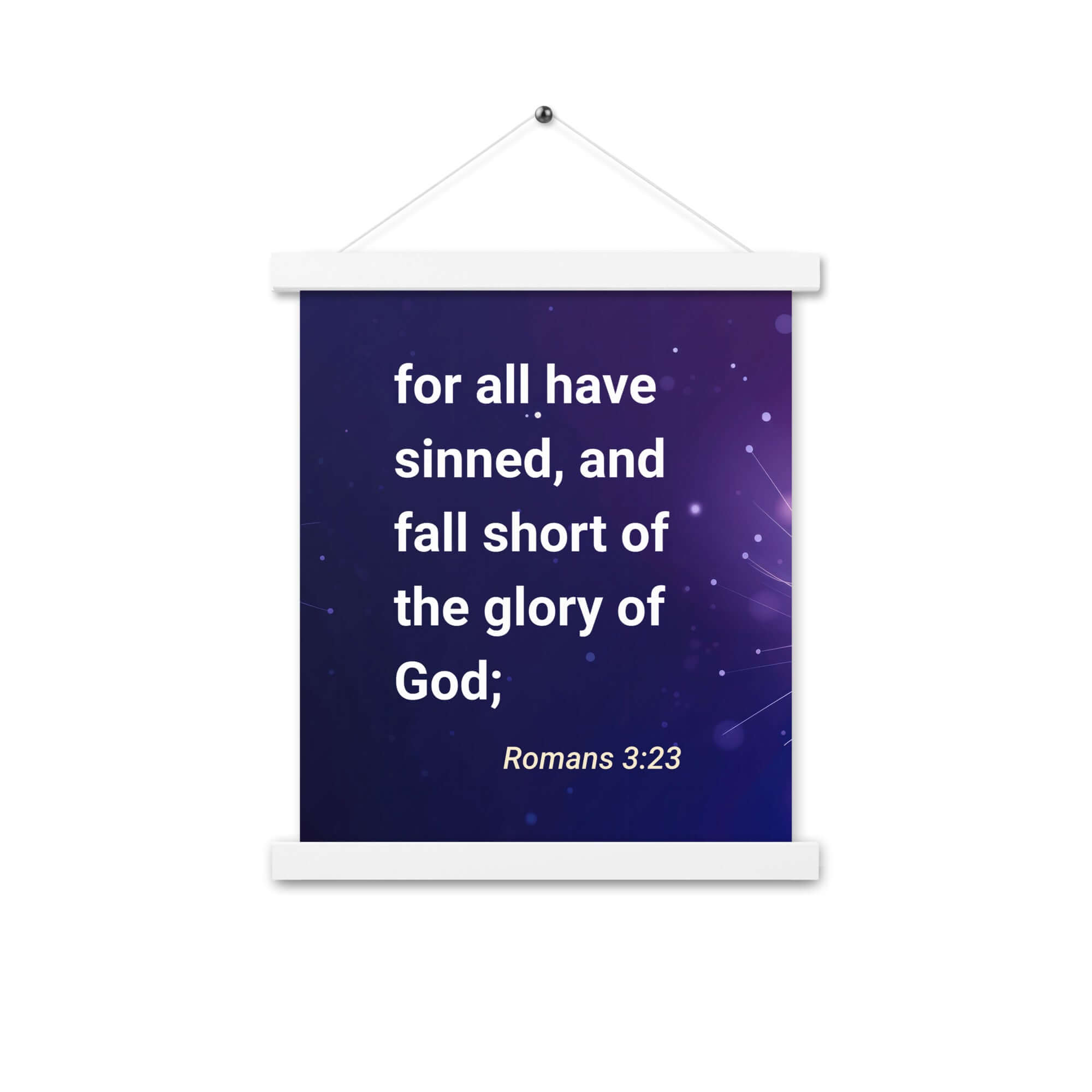 Romans 3:23 - Bible Verse, all have sinned Enhanced Matte Paper Poster With Hanger