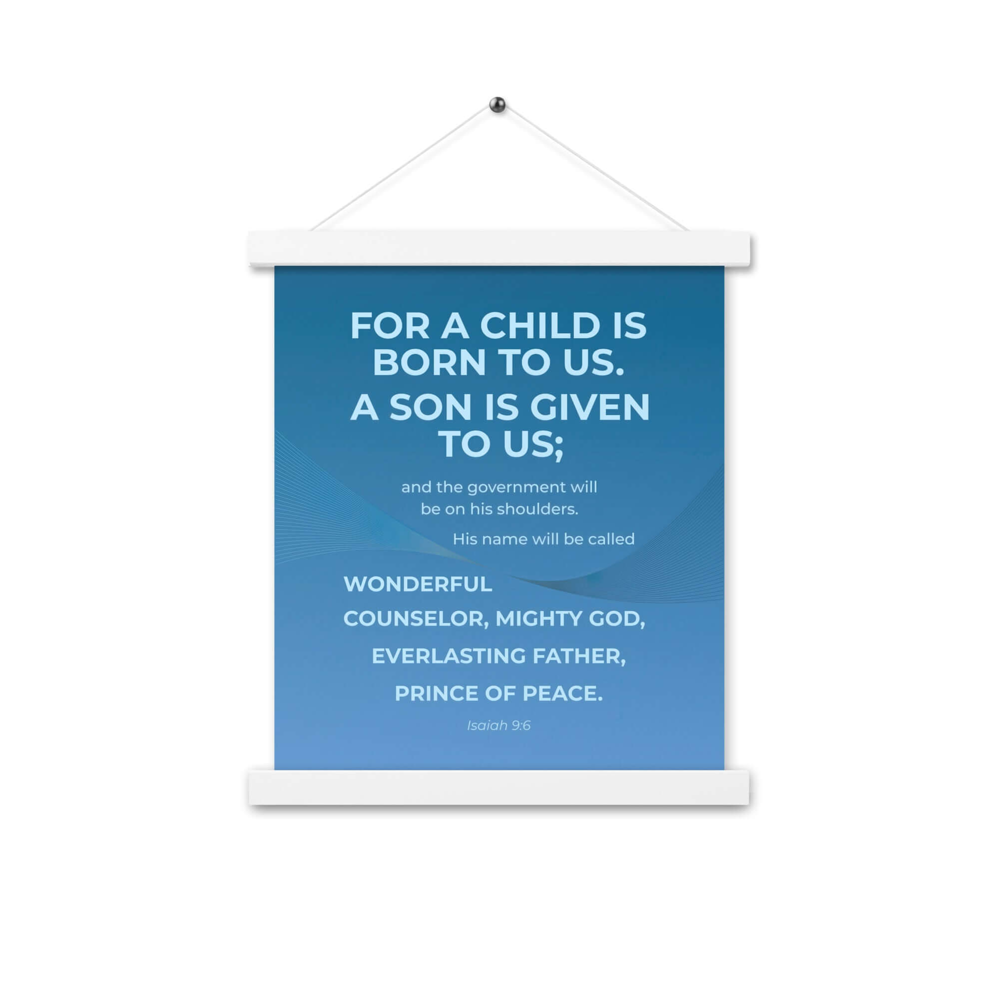 Isaiah 9:6 - Bible Verse, Everlasting Father Enhanced Matte Paper Poster With Hanger