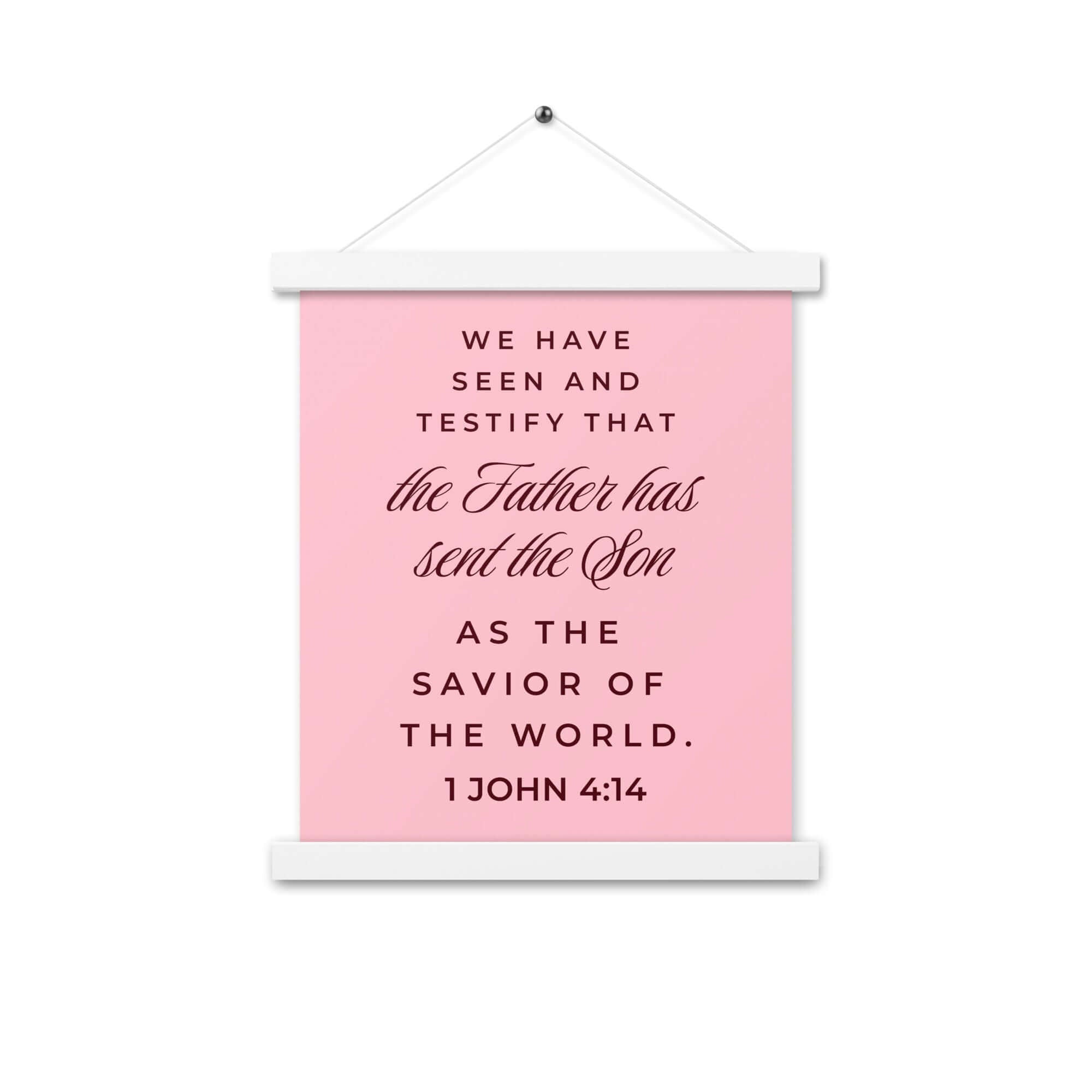 1 John 4:14 - Bible Verse, We have seen Enhanced Matte Paper Poster With Hanger