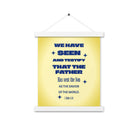 1 John 4:14 - Bible Verse, Savior of the world Enhanced Matte Paper Poster With Hanger