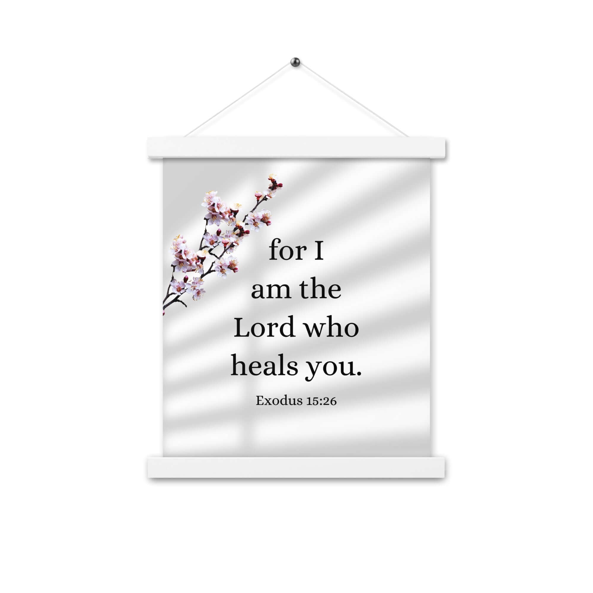 Exodus 15:26 Bible Verse, diligently listen Enhanced Matte Paper Poster With Hanger