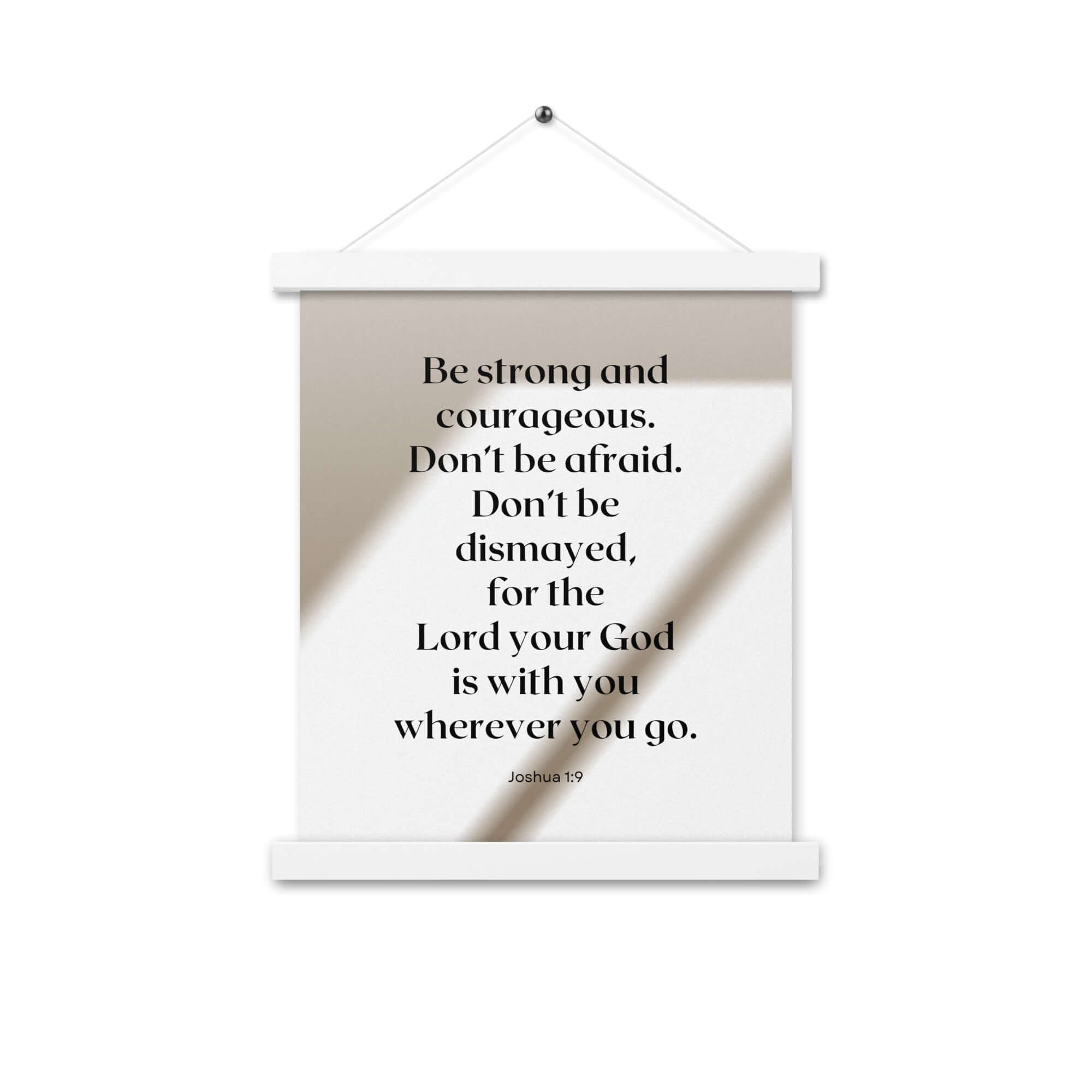 Joshua 1:9 Bible Verse, for the Lord Enhanced Matte Paper Poster With Hanger